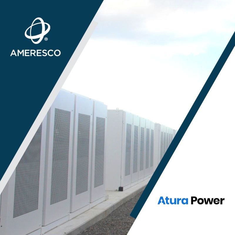 Ameresco and Atura awarded EPC contract to build 250MW battery storage ...